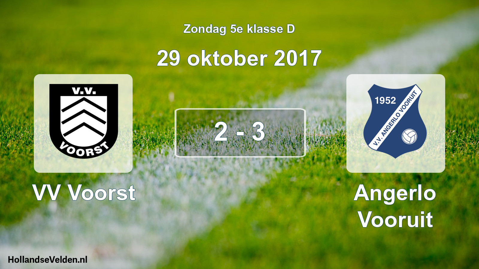 Total number of matches played: VV Voorst - Angerlo Vooruit 2 - 3 (29 October 2017)