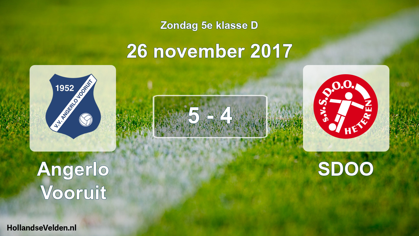 Total number of matches played: Angerlo Vooruit - SDOO 5 - 4 (26 November 2017)
