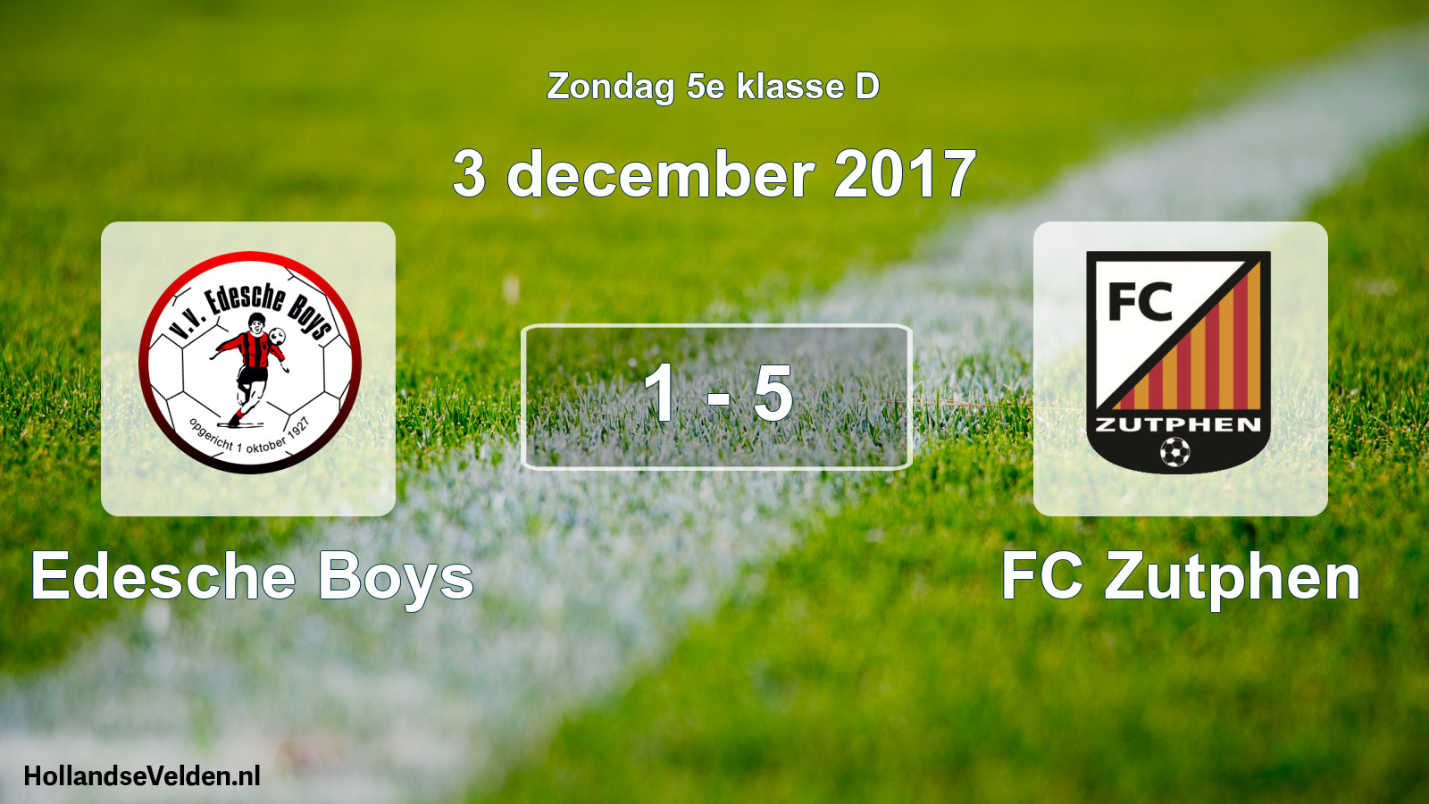 Total number of matches played: Edesche Boys - FC Zutphen 1 - 5 (3 December 2017)