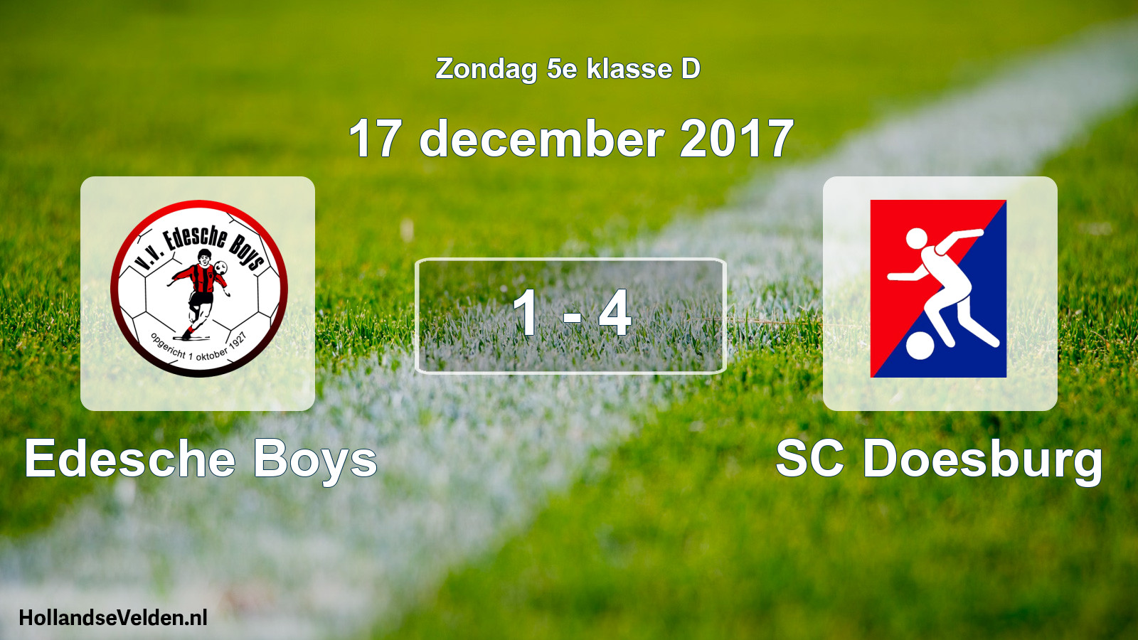 Total number of matches played: Edesche Boys - SC Doesburg 1 - 4 (17 December 2017)