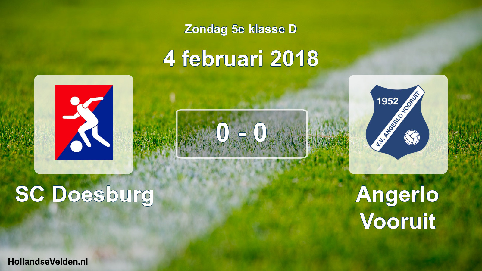 Total number of matches played: SC Doesburg - Angerlo Vooruit 0 - 0 (4 February 2018)