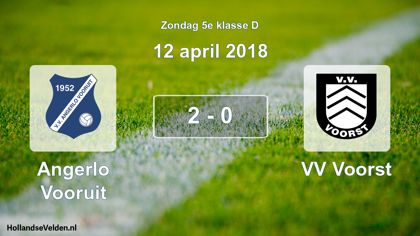 Total number of matches played: Angerlo Vooruit - VV Voorst 2 - 0 (12 April 2018)