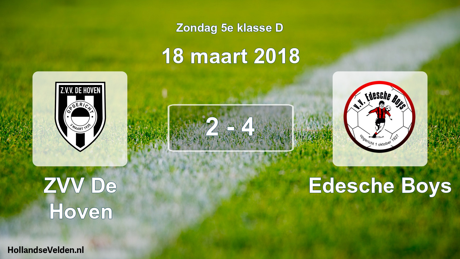 Total number of matches played: ZVV De Hoven - Edesche Boys 2 - 4 (18 March 2018)