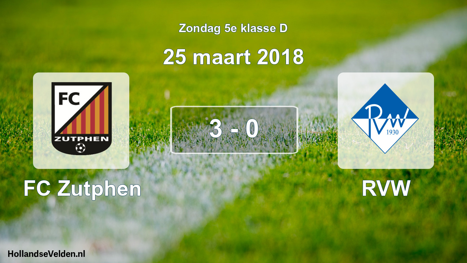 Total number of matches played: FC Zutphen - RVW 3 - 0 (25 March 2018)