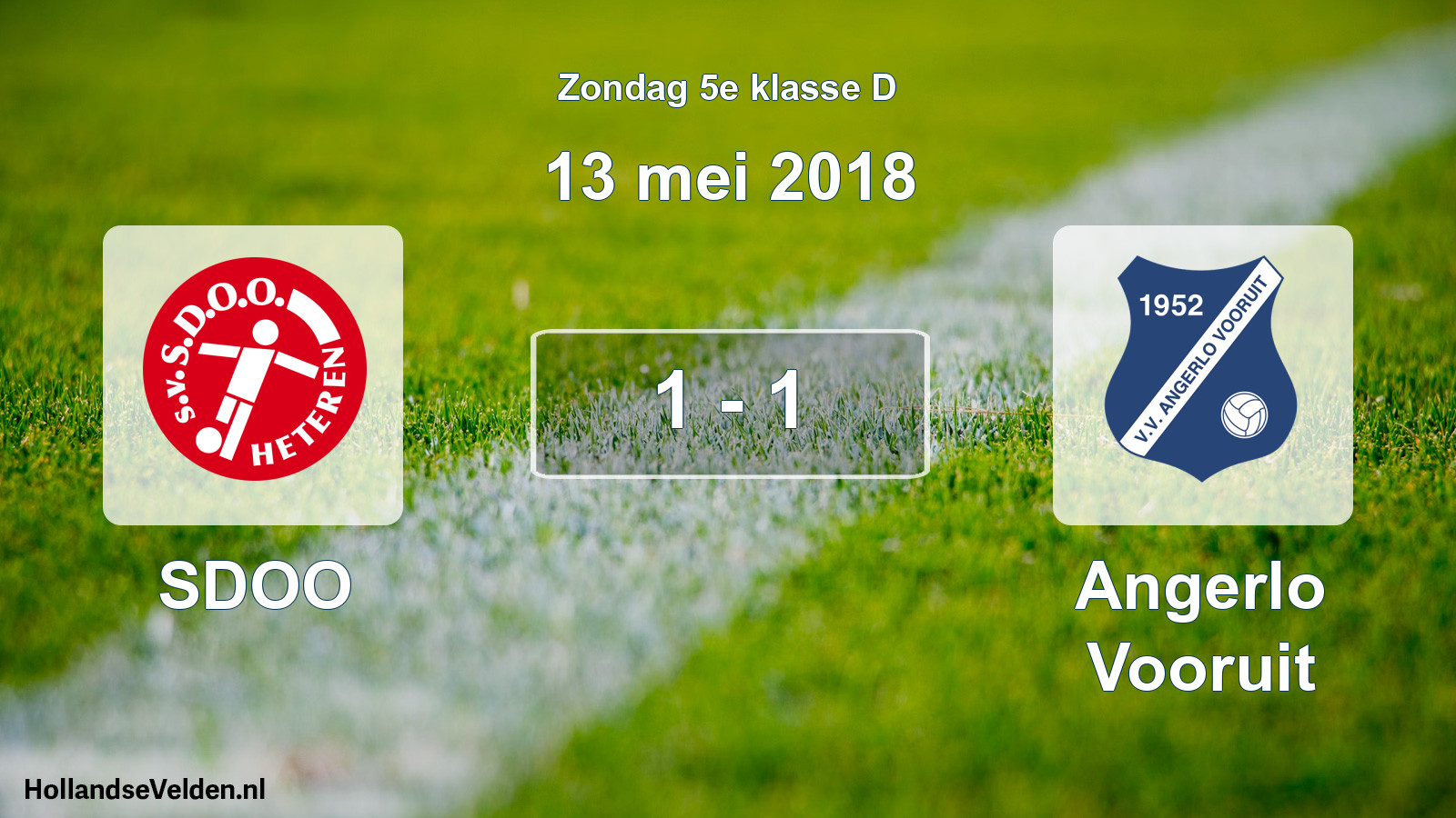 Total number of matches played: SDOO - Angerlo Vooruit 1 - 1 (13 May 2018)
