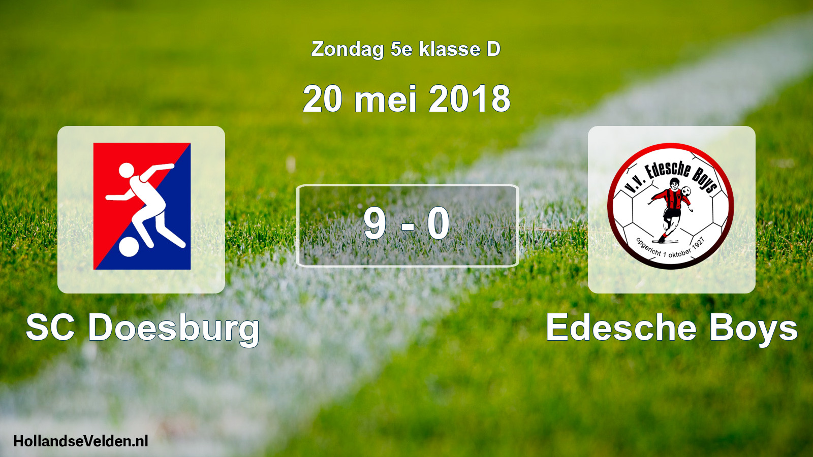Total number of matches played: SC Doesburg - Edesche Boys 9 - 0 (20 May 2018)