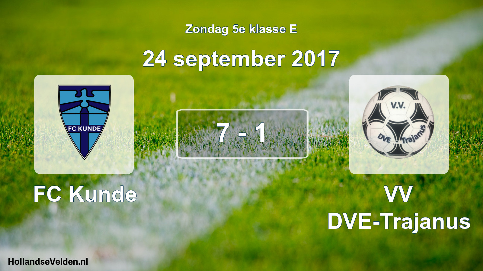 Total number of matches played: FC Kunde - VV DVE-Trajanus 7 - 1 (24 September 2017)