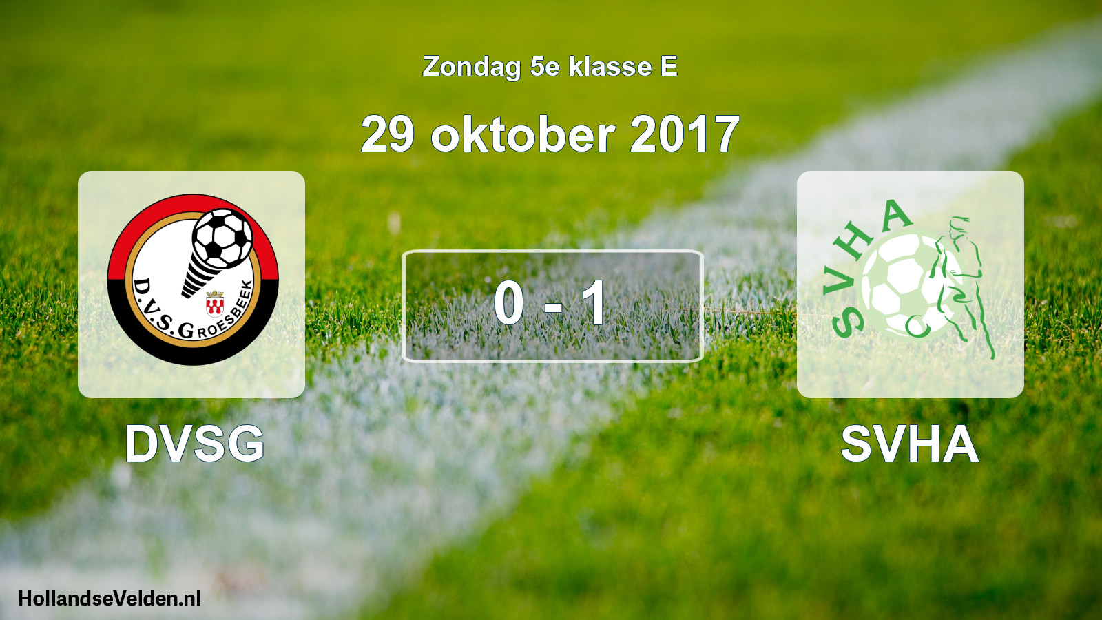 Total number of matches played: DVSG - SVHA 0 - 1 (29 October 2017)