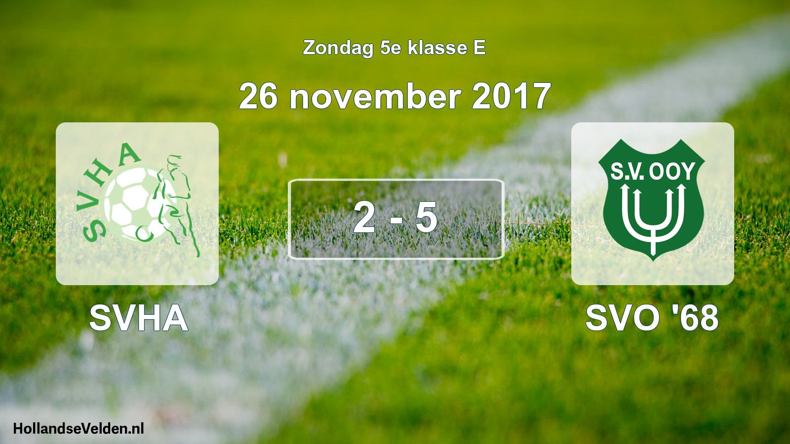 Total number of matches played: SVHA - SVO '68 2 - 5 (26 November 2017)
