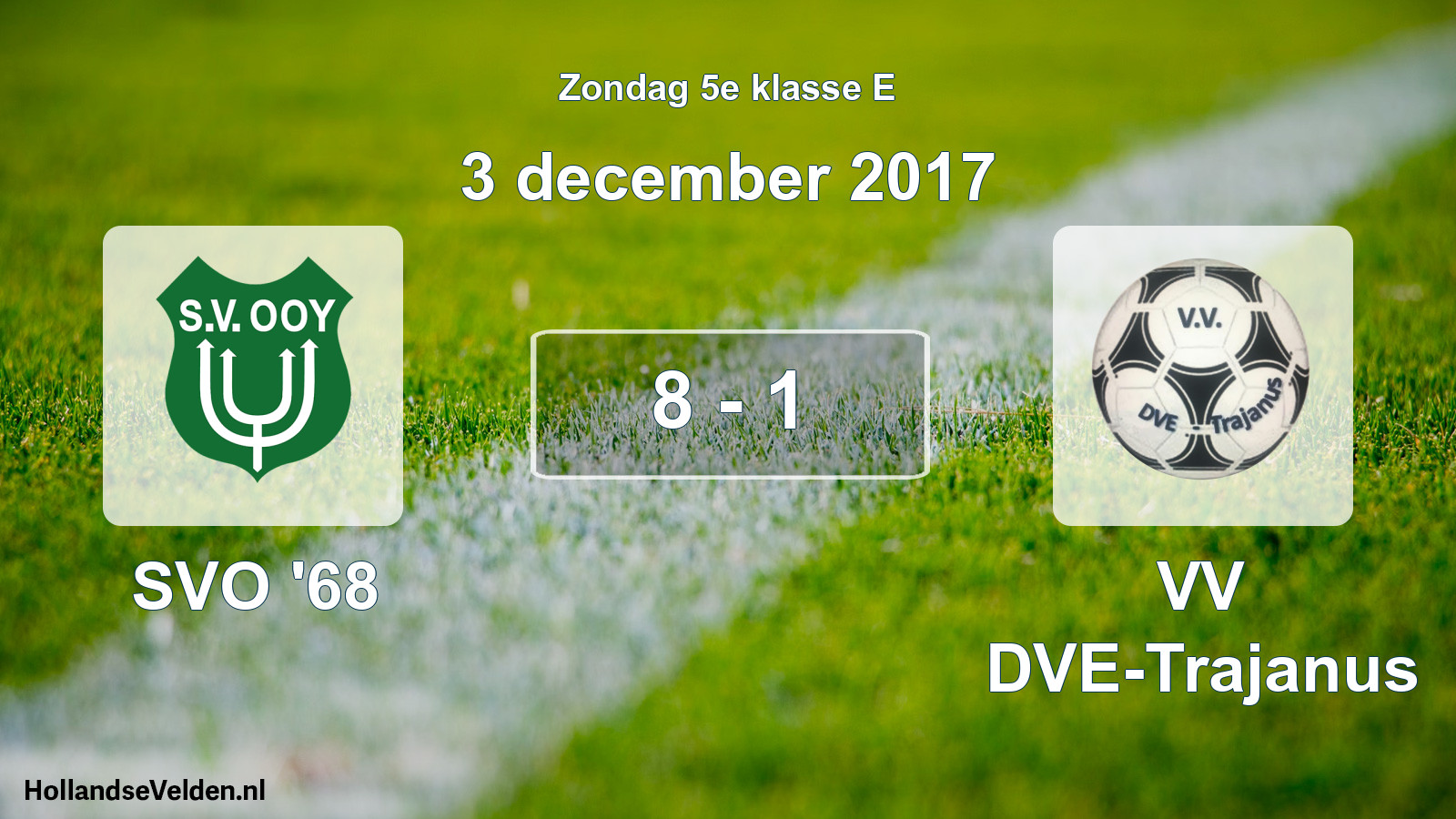 Total number of matches played: SVO '68 - VV DVE-Trajanus 8 - 1 (3 December 2017)