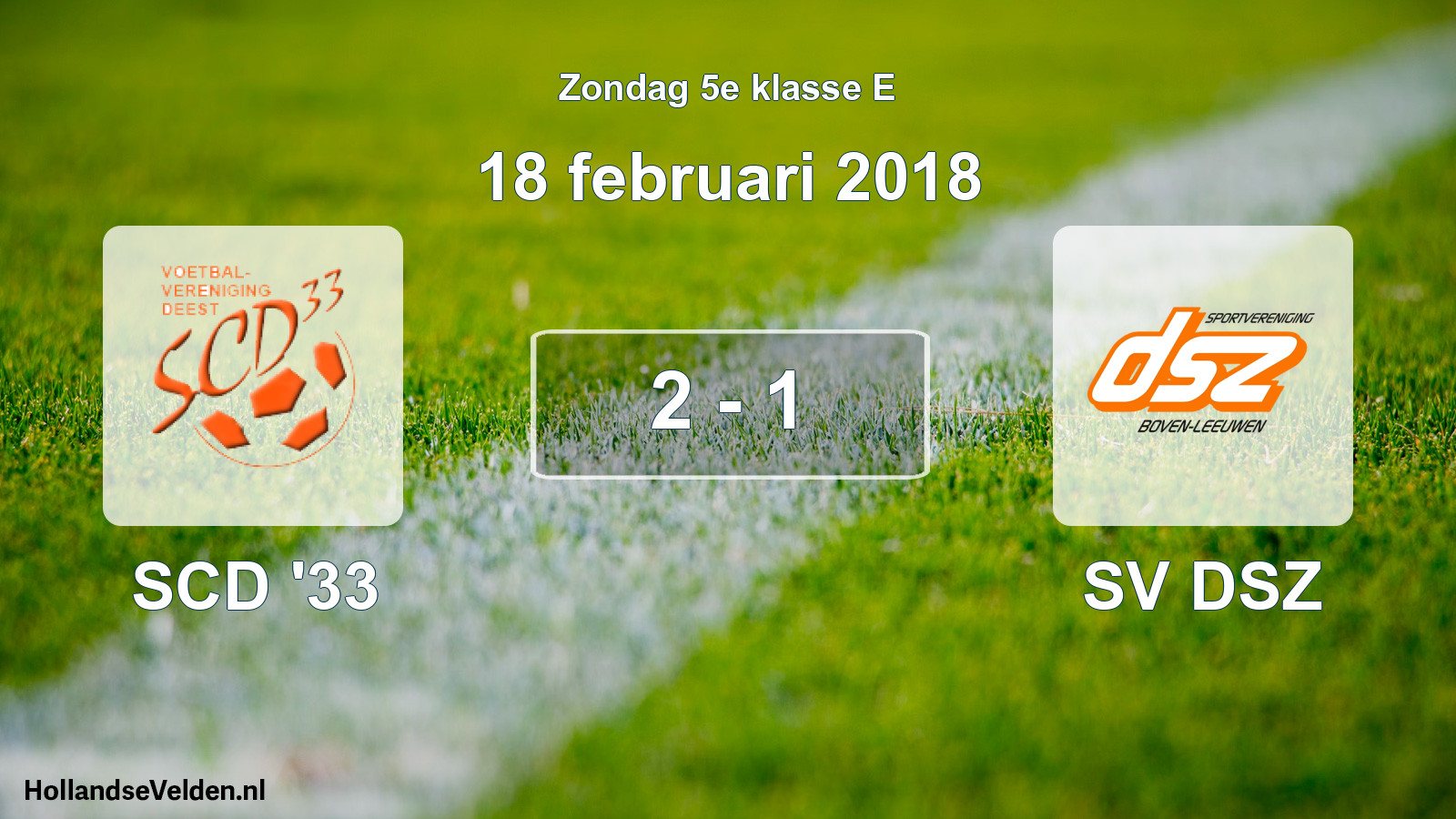 Total number of matches played: SCD '33 - SV DSZ 2 - 1 (18 February 2018)