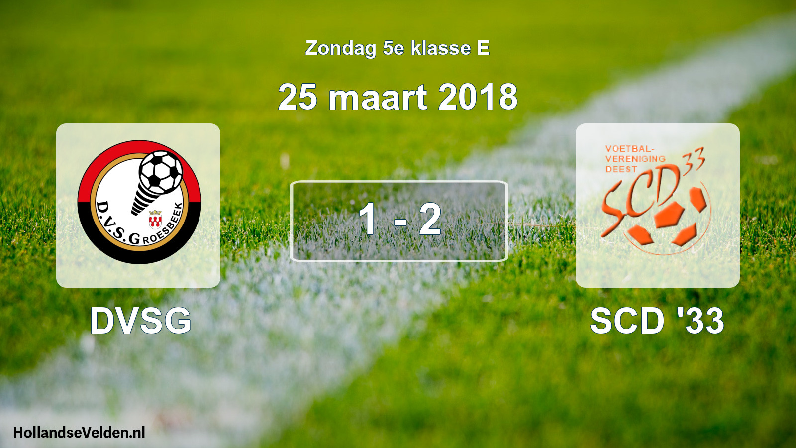 Total number of matches played: DVSG - SCD '33 1 - 2 (25 March 2018)
