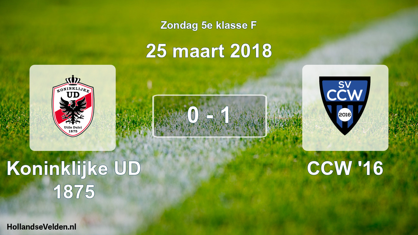 Total number of matches played: Koninklijke UD 1875 - CCW '16 0 - 1 (25 March 2018)