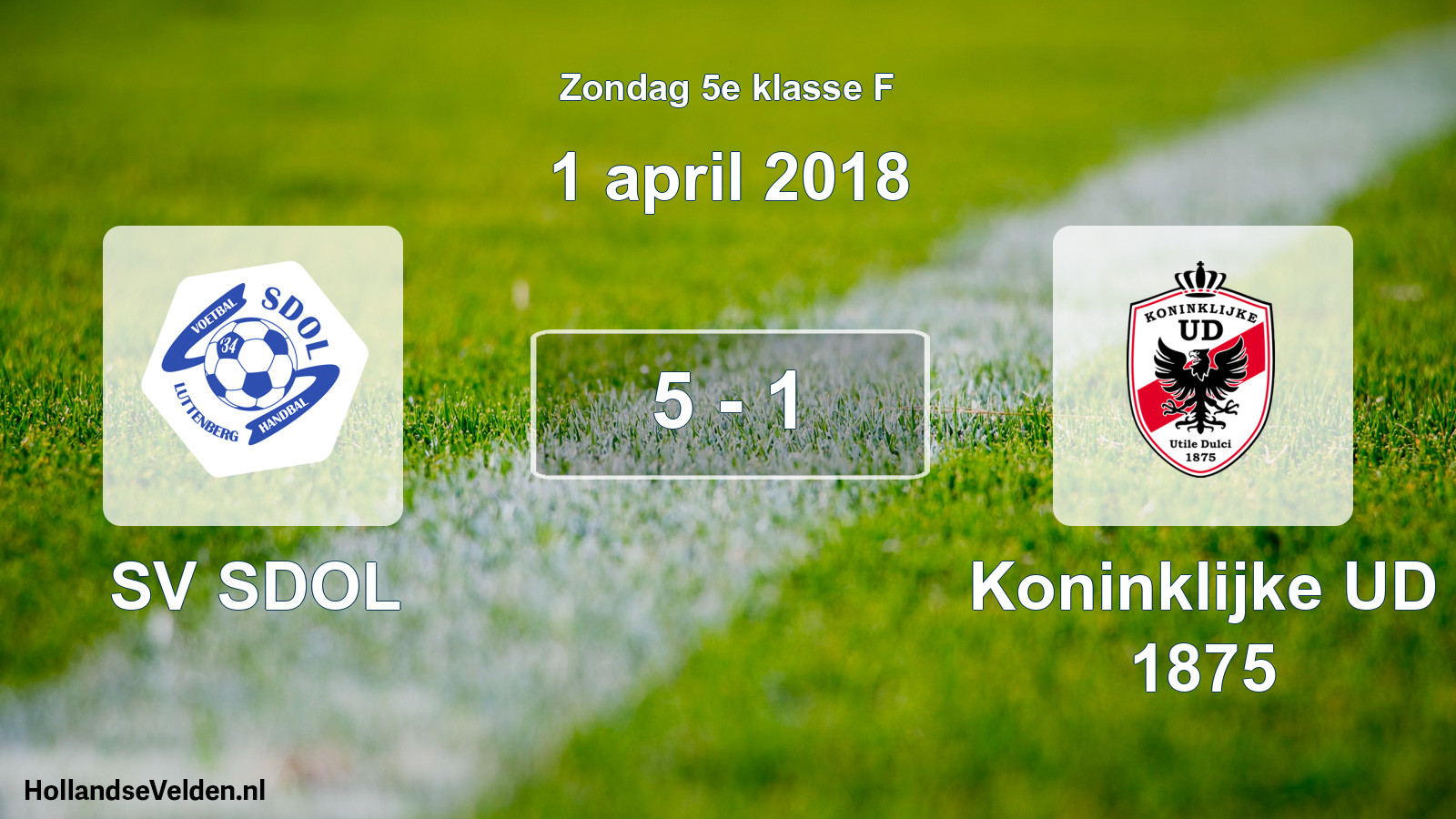 Total number of matches played: SV SDOL - Koninklijke UD 1875 5 - 1 (1 April 2018)