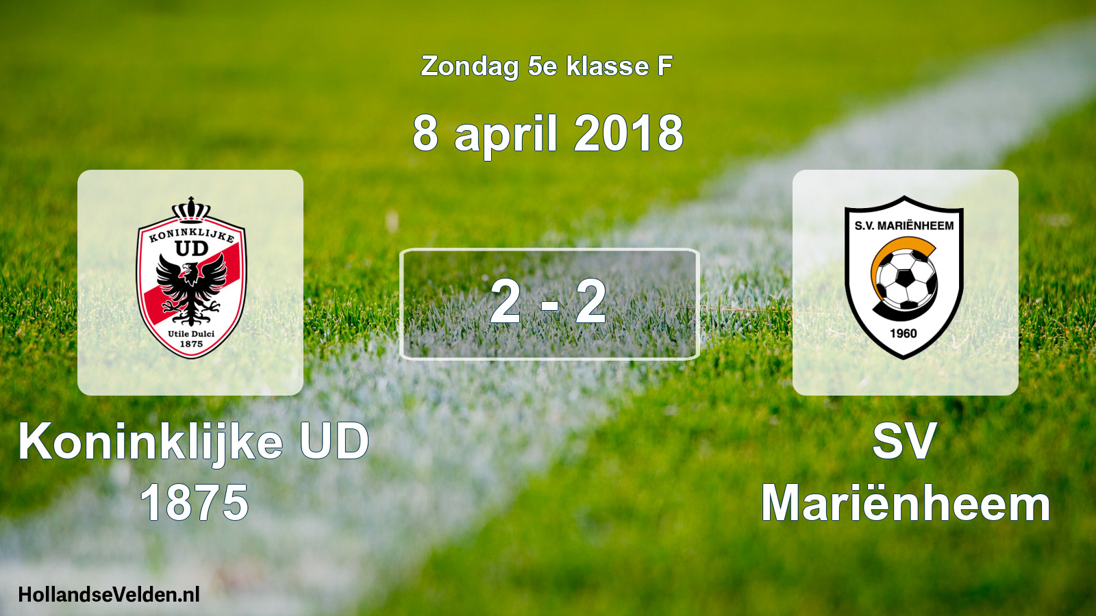 Total number of matches played: Koninklijke UD 1875 - SV Mariënheem 2 - 2 (8 April 2018)