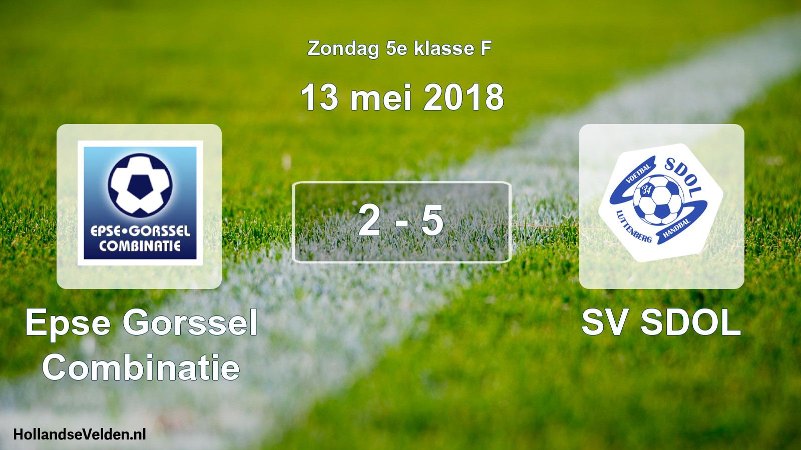 Total number of matches played: Epse Gorssel Combinatie - SV SDOL 2 - 5 (13 May 2018)