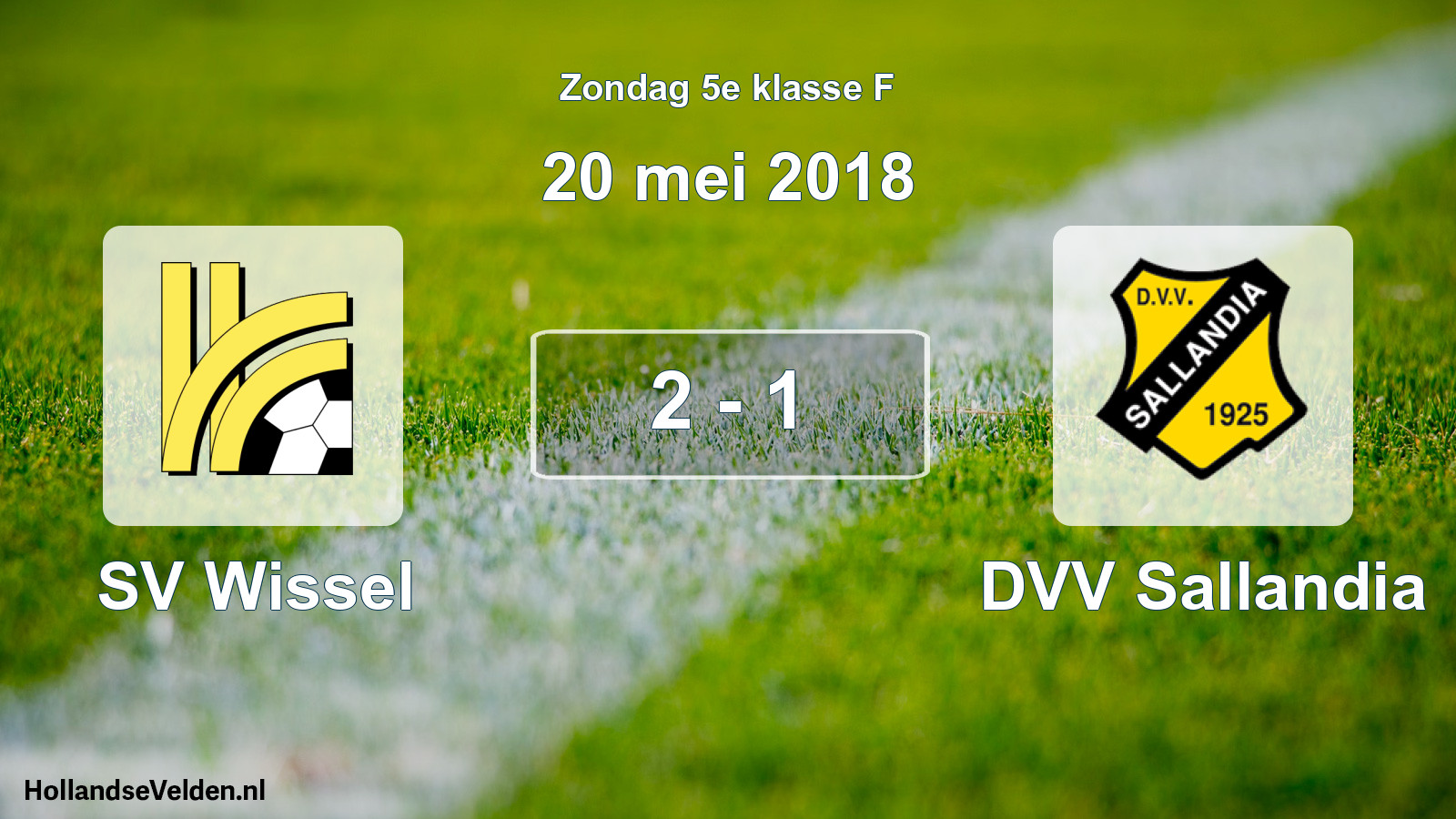 Total number of matches played: SV Wissel - DVV Sallandia 2 - 1 (20 May 2018)