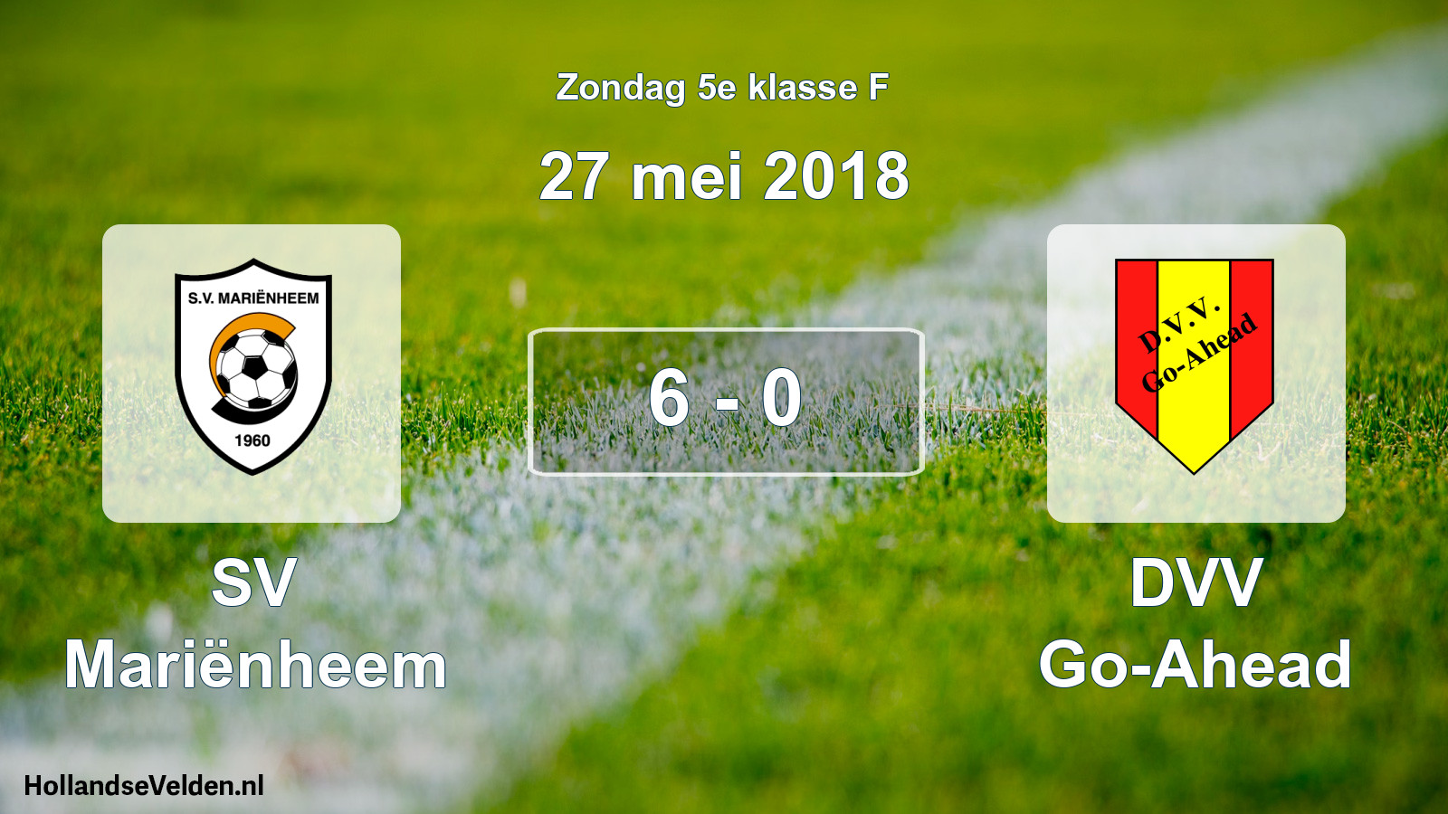 Total number of matches played: SV Mariënheem - DVV Go-Ahead 6 - 0 (27 May 2018)