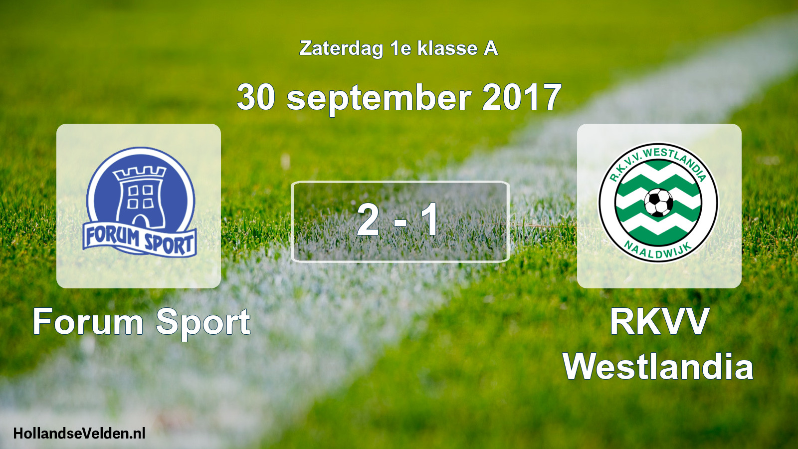 Total number of matches played: Forum Sport - RKVV Westlandia 2 - 1 (30 September 2017)