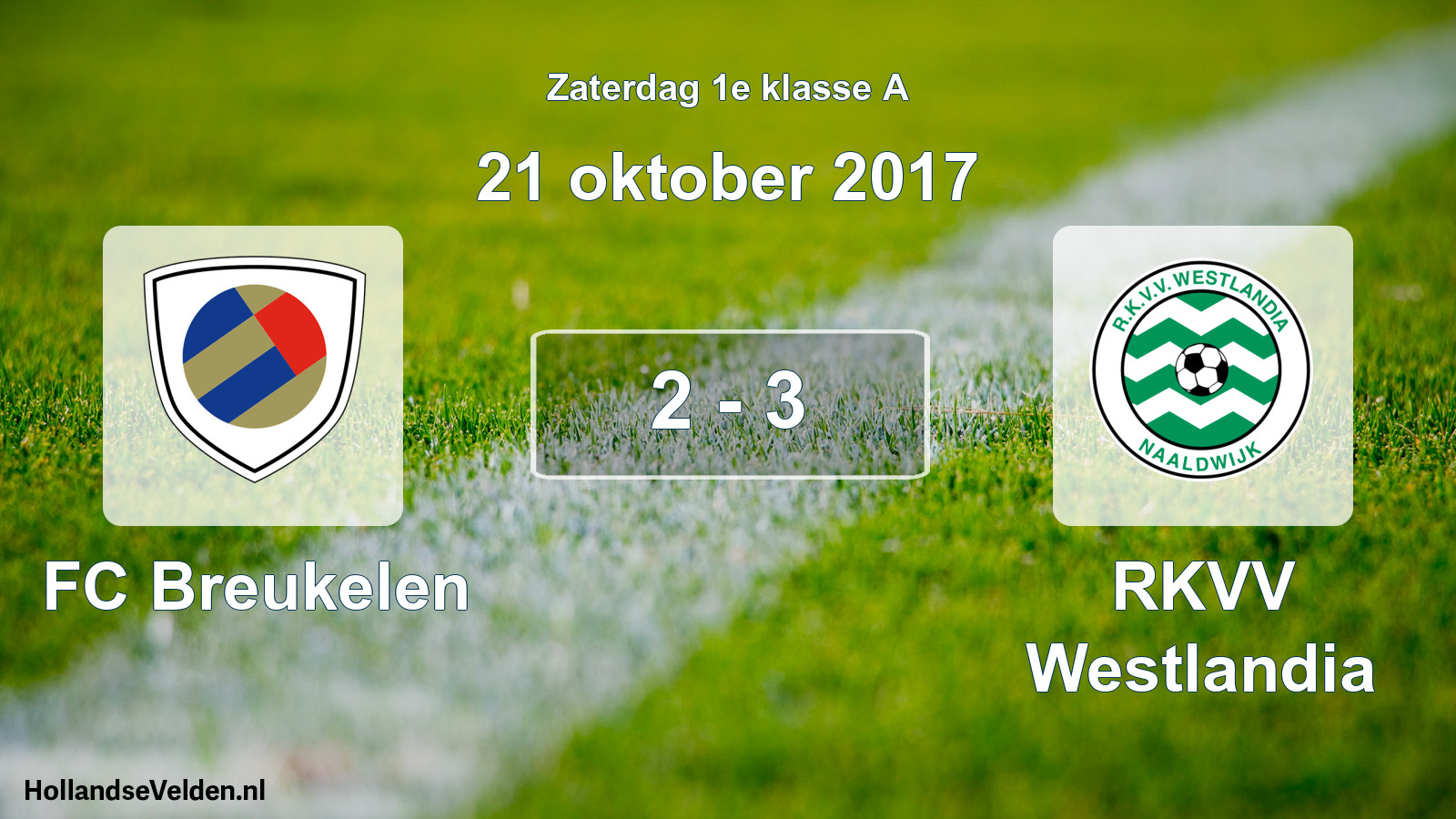 Total number of matches played: FC Breukelen - RKVV Westlandia 2 - 3 (21 October 2017)