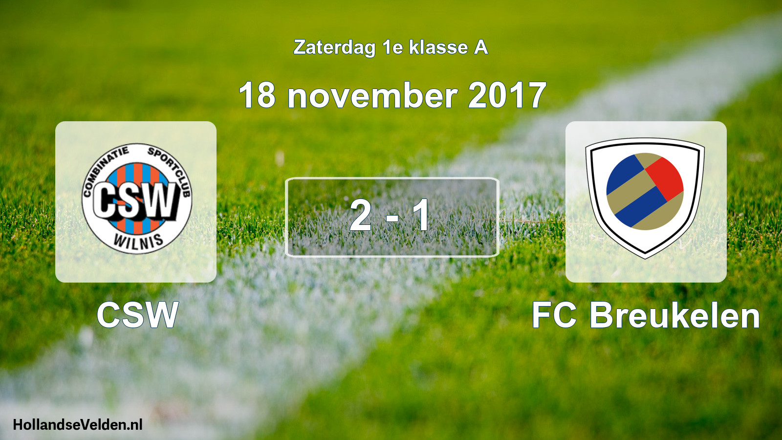 Total number of matches played: CSW - FC Breukelen 2 - 1 (18 November 2017)