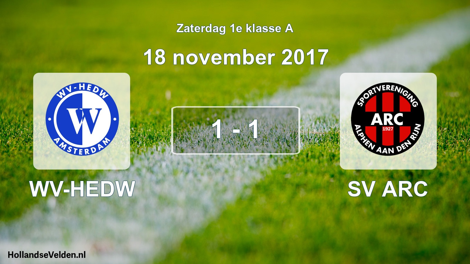 Total number of matches played: WV-HEDW - SV ARC 1 - 1 (18 November 2017)