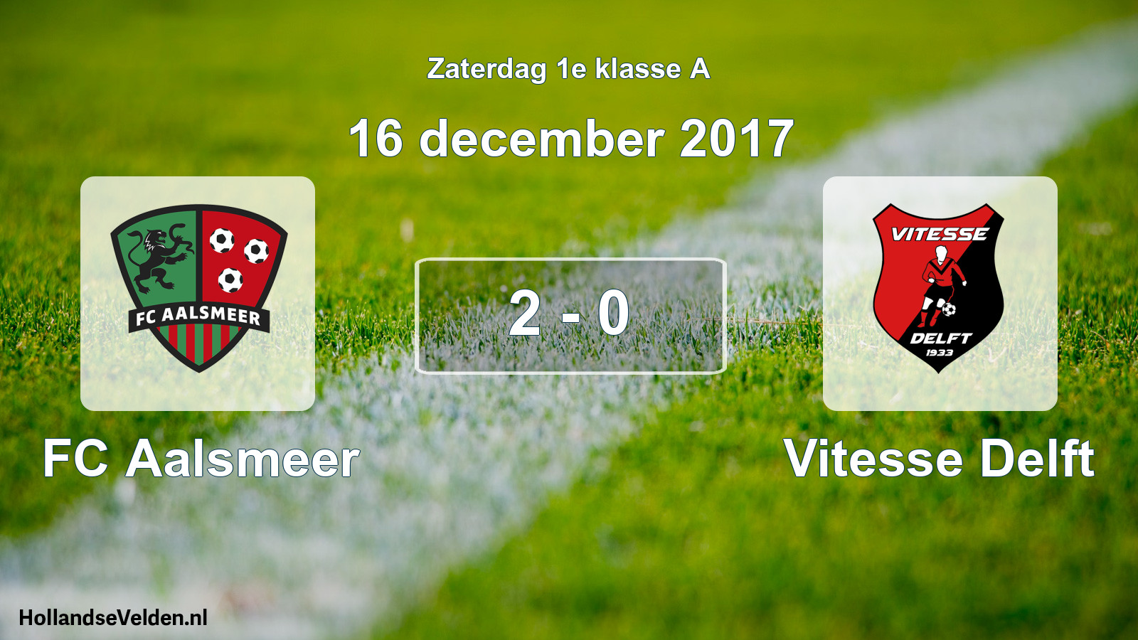 Total number of matches played: FC Aalsmeer - Vitesse Delft 2 - 0 (16 December 2017)