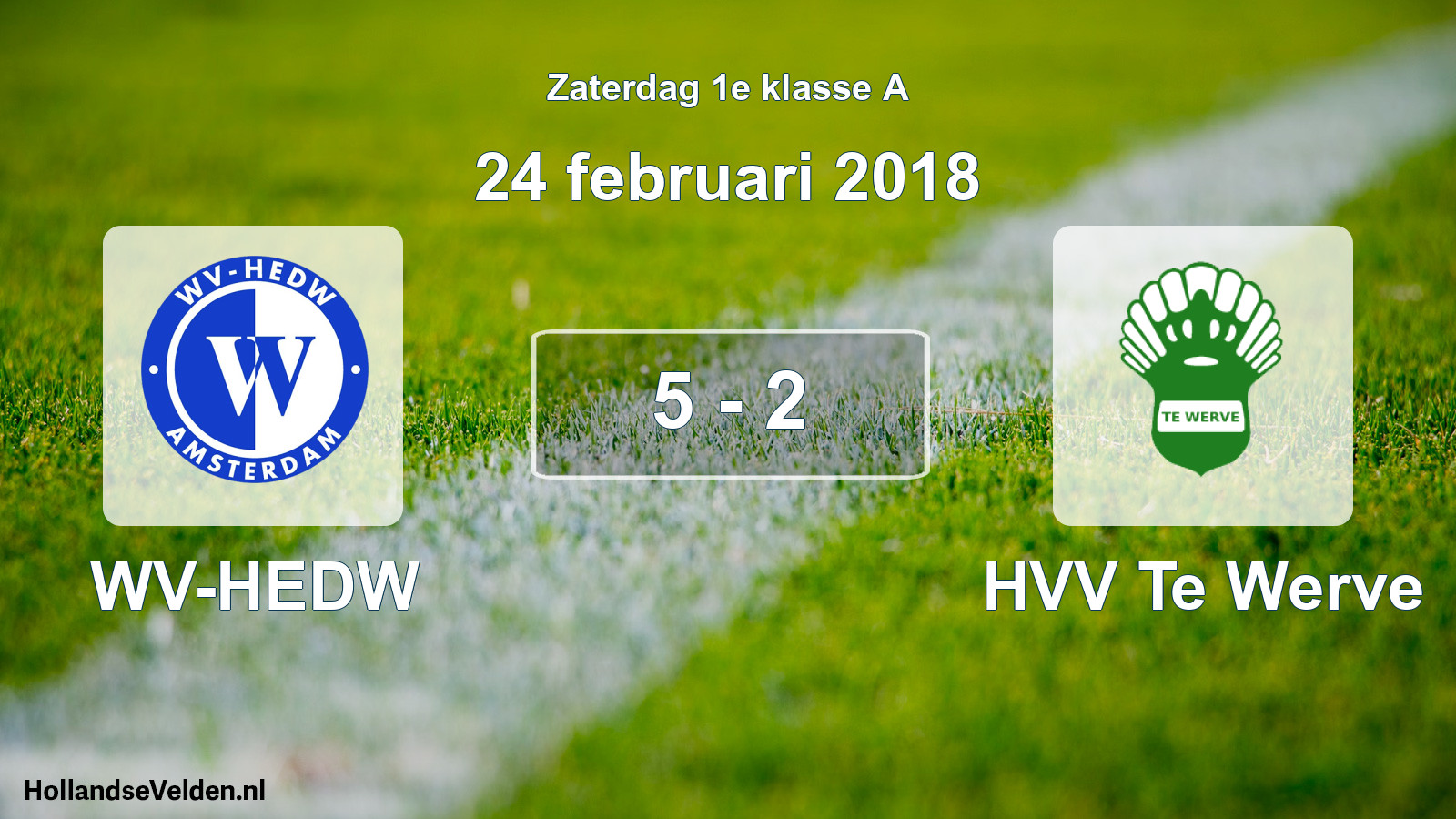 Total number of matches played: WV-HEDW - HVV Te Werve 5 - 2 (24 February 2018)