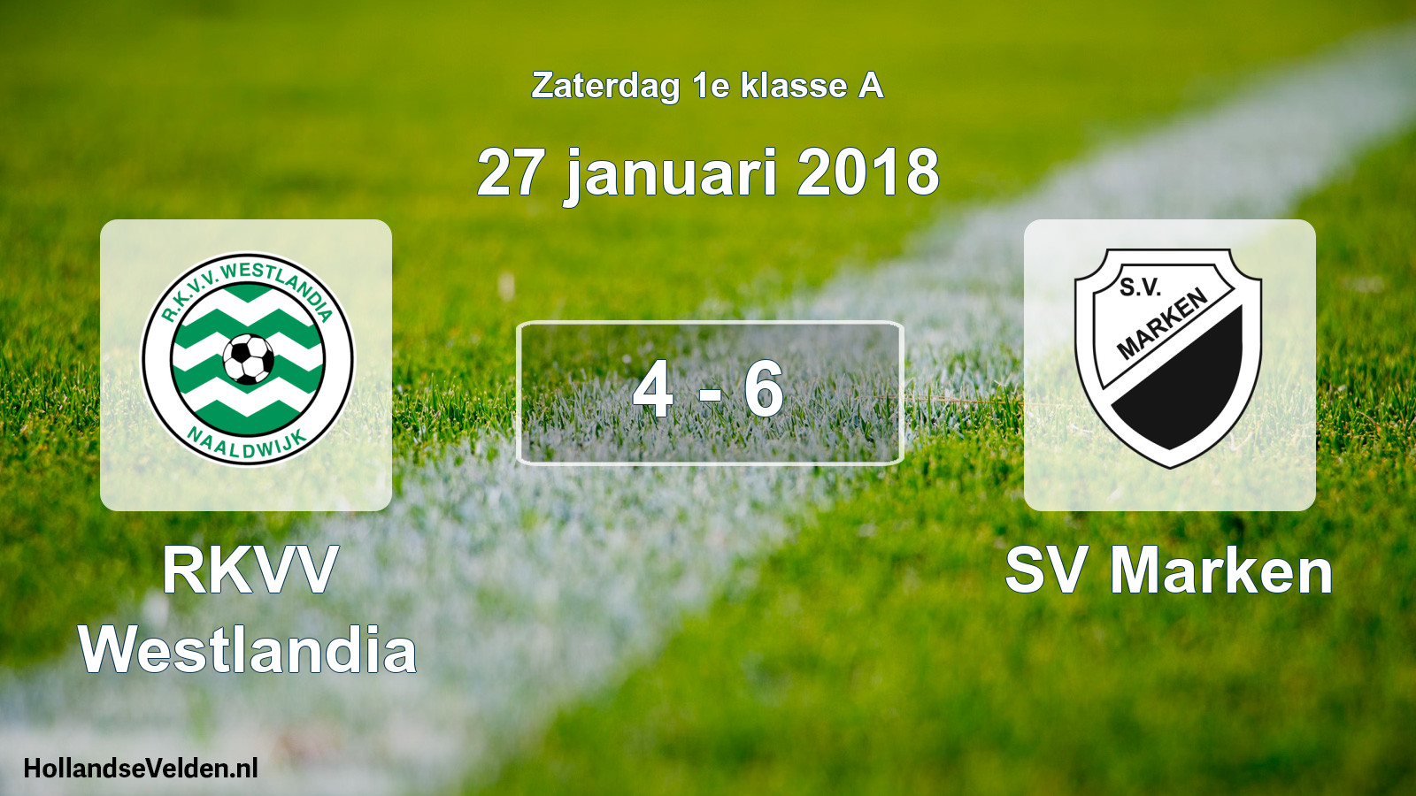 Total number of matches played: RKVV Westlandia - SV Marken 4 - 6 (27 January 2018)