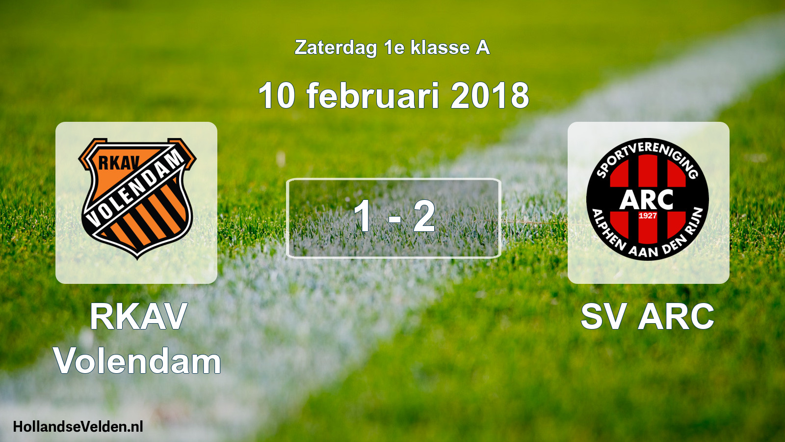 Total number of matches played: RKAV Volendam - SV ARC 1 - 2 (10 February 2018)