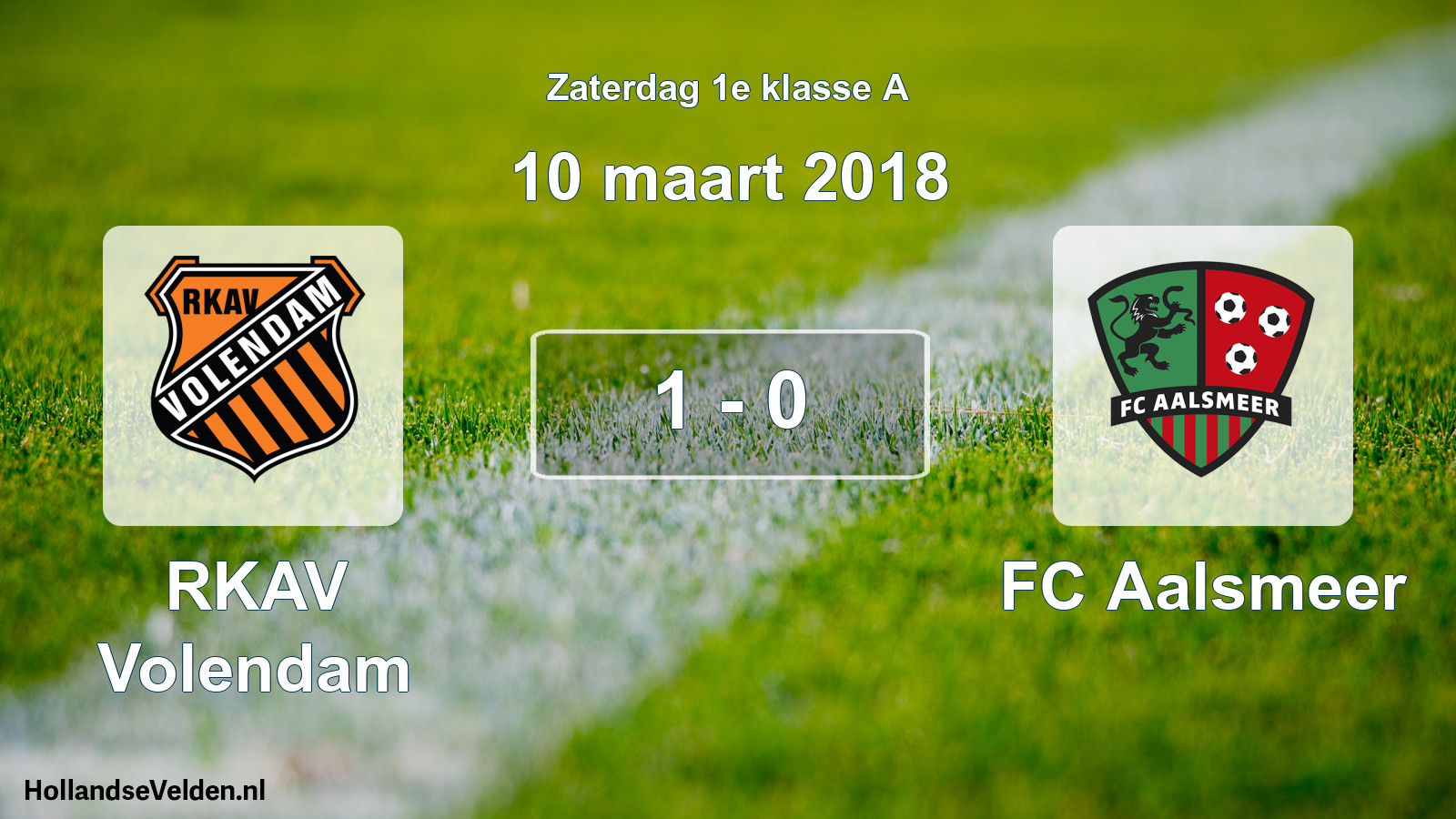 Total number of matches played: RKAV Volendam - FC Aalsmeer 1 - 0 (10 March 2018)