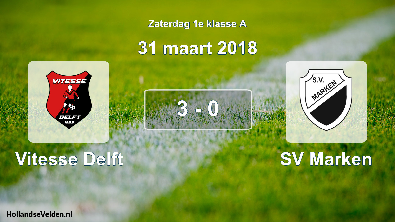 Total number of matches played: Vitesse Delft - SV Marken 3 - 0 (31 March 2018)