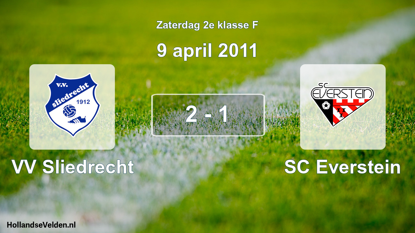 Total number of matches played: VV Sliedrecht - SC Everstein 2 - 1 (9 April 2011)