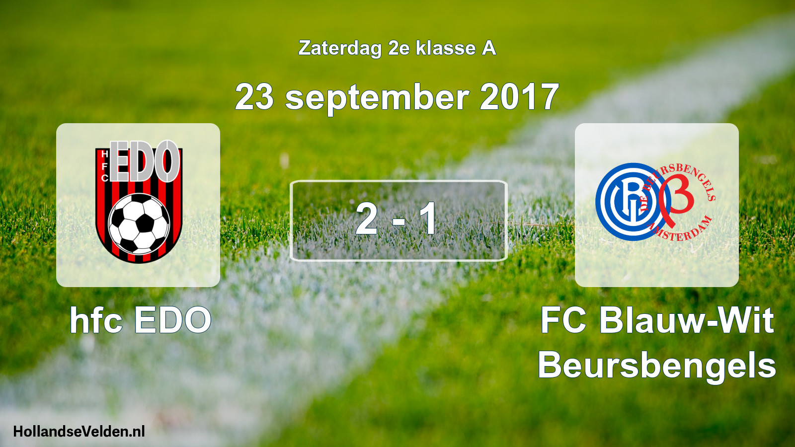 Total number of matches played: hfc EDO - FC Blauw-Wit Beursbengels 2 - 1 (23 September 2017)