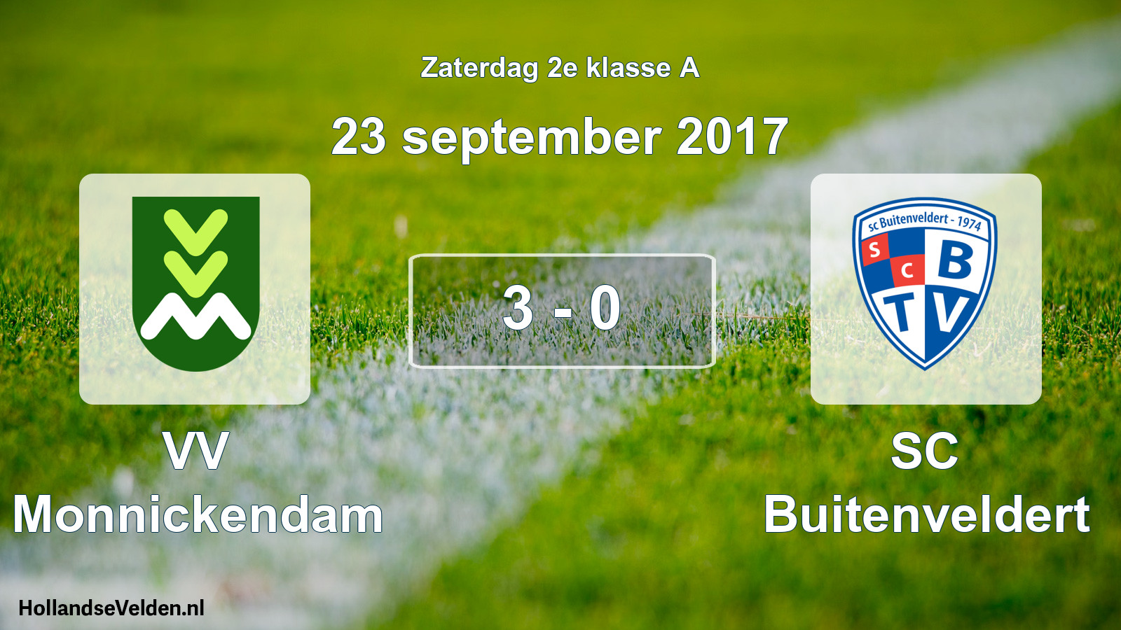 Total number of matches played: VV Monnickendam - SC Buitenveldert 3 - 0 (23 September 2017)