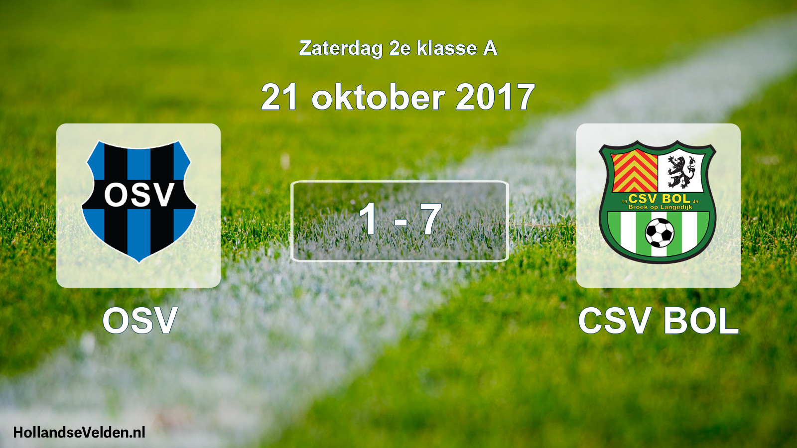 Total number of matches played: OSV - CSV BOL 1 - 7 (21 October 2017)