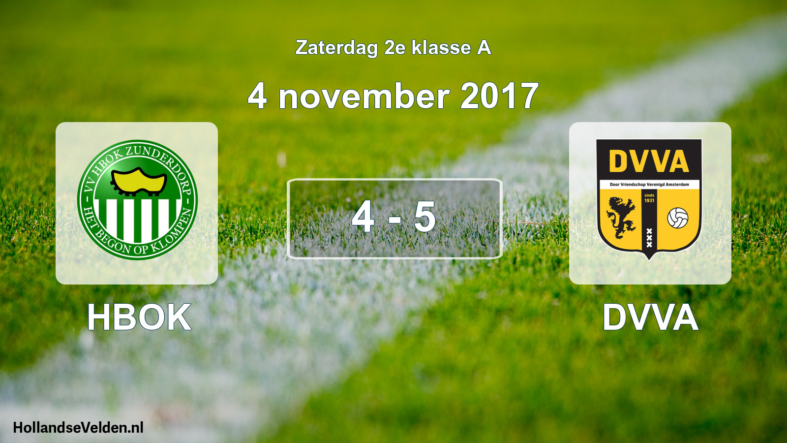 Total number of matches played: HBOK - DVVA 4 - 5 (4 November 2017)