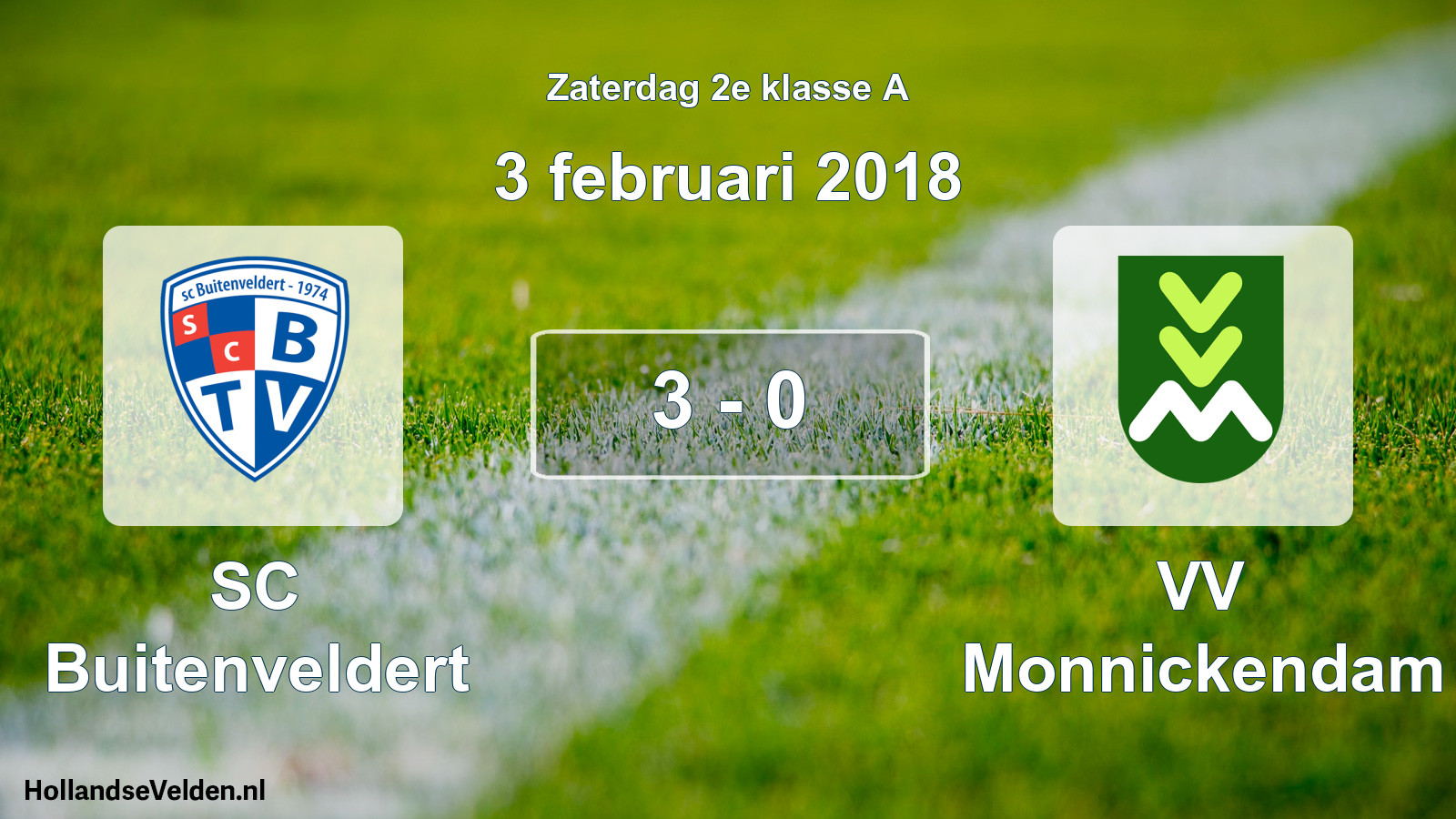 Total number of matches played: SC Buitenveldert - VV Monnickendam 3 - 0 (3 February 2018)