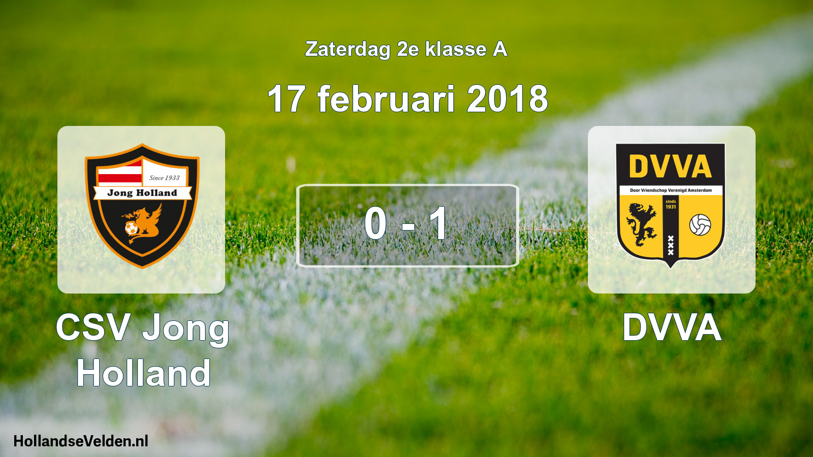 Total number of matches played: CSV Jong Holland - DVVA 0 - 1 (17 February 2018)