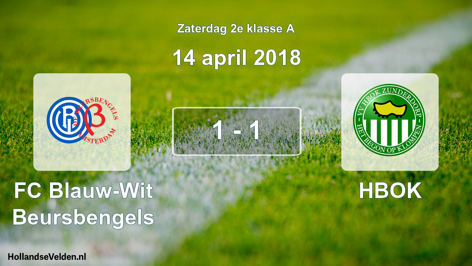 Total number of matches played: FC Blauw-Wit Beursbengels - HBOK 1 - 1 (14 April 2018)