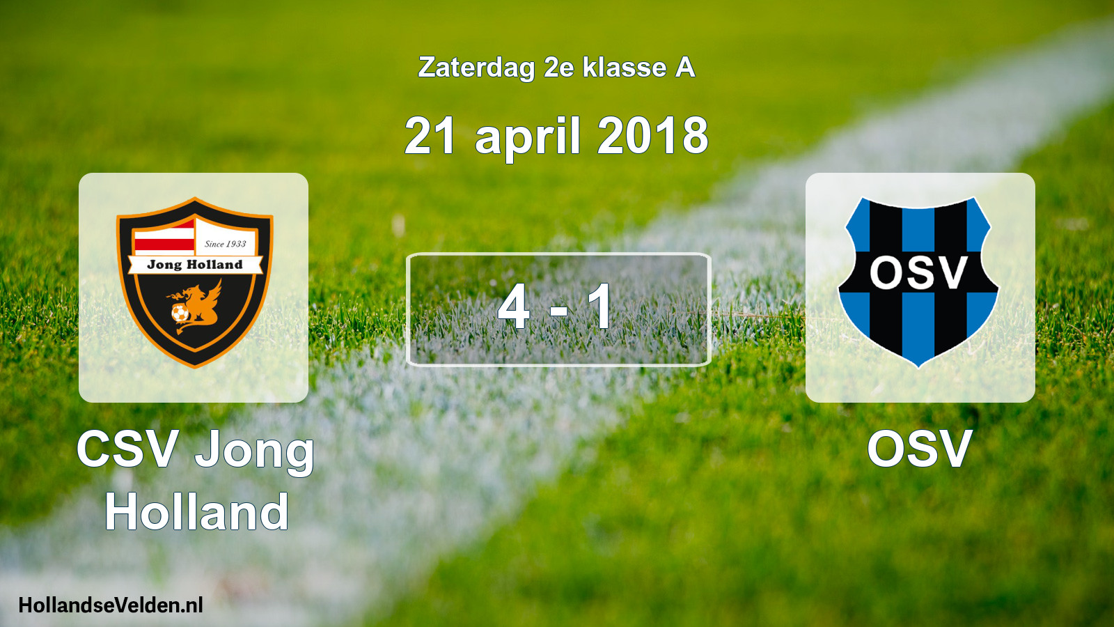 Total number of matches played: CSV Jong Holland - OSV 4 - 1 (21 April 2018)