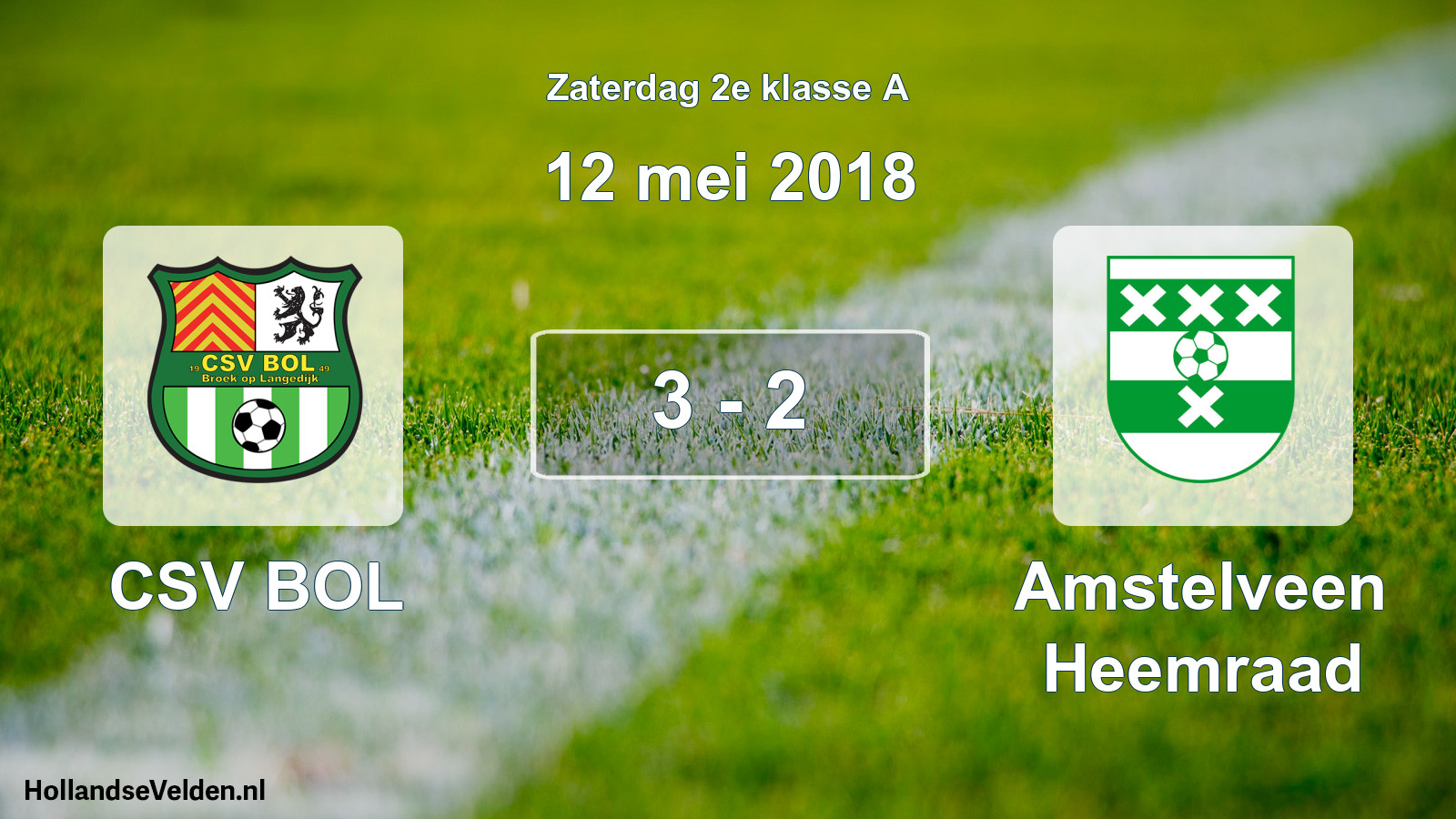 Total number of matches played: CSV BOL - Amstelveen Heemraad 3 - 2 (12 May 2018)