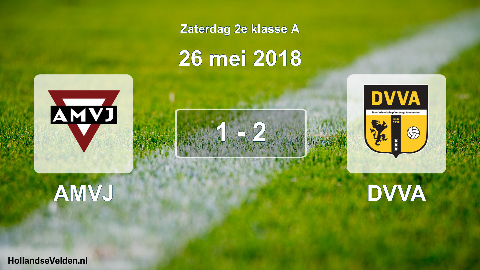 Total number of matches played: AMVJ - DVVA 1 - 2 (26 May 2018)