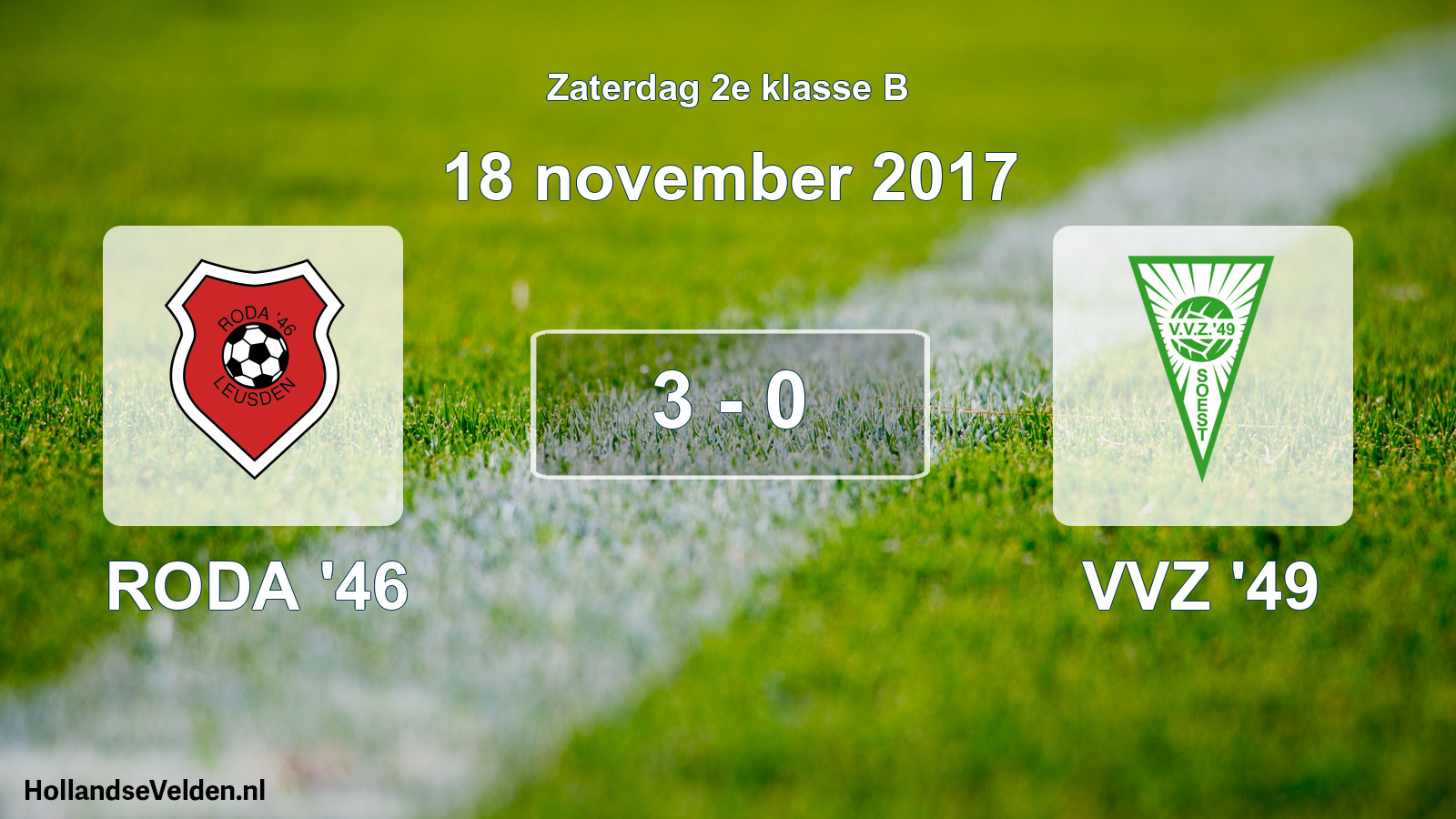Total number of matches played: RODA '46 - VVZ '49 3 - 0 (18 November 2017)