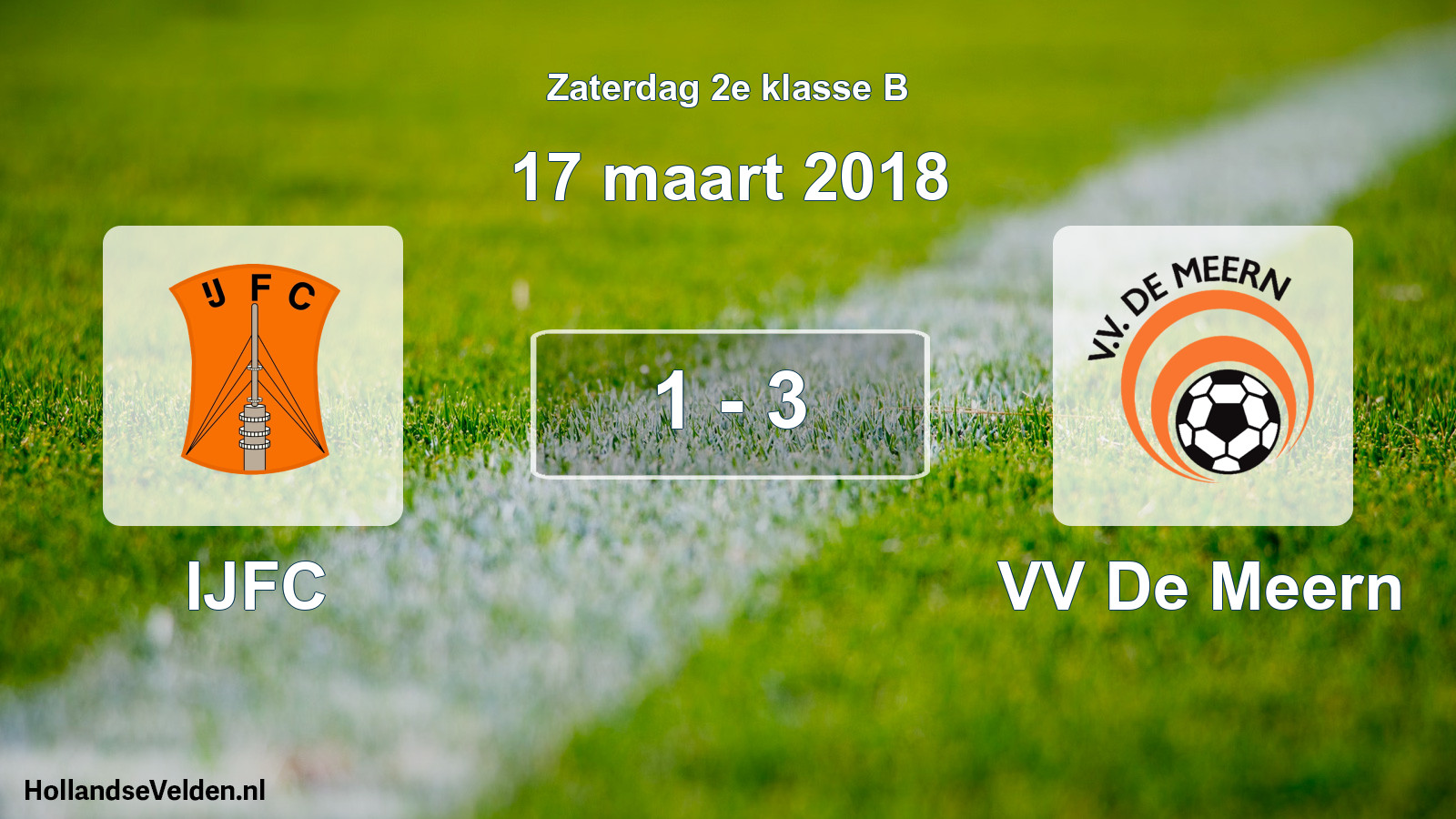 Total number of matches played: IJFC - VV De Meern 1 - 3 (17 March 2018)