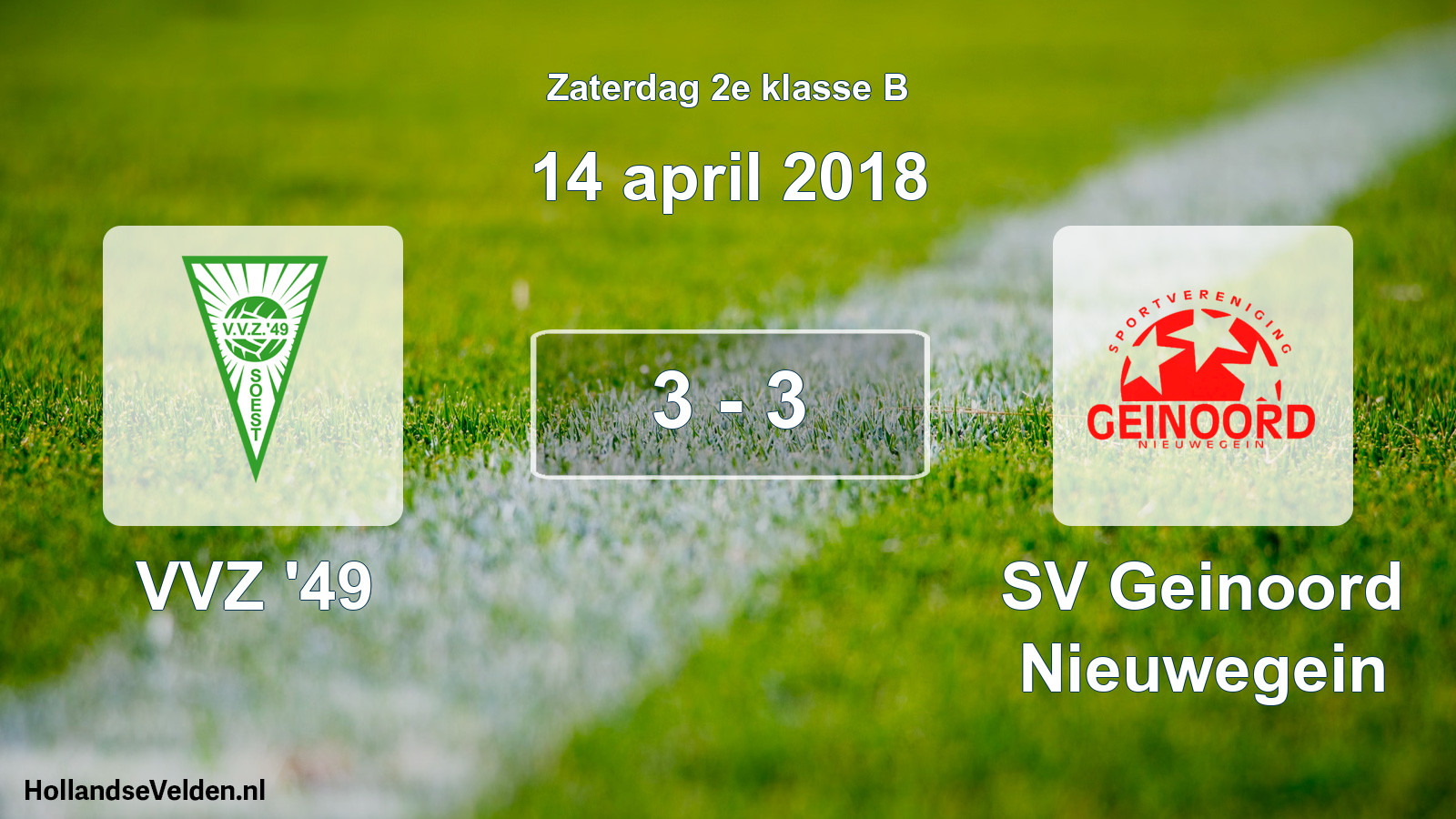 Total number of matches played: VVZ '49 - SV Geinoord Nieuwegein 3 - 3 (14 April 2018)