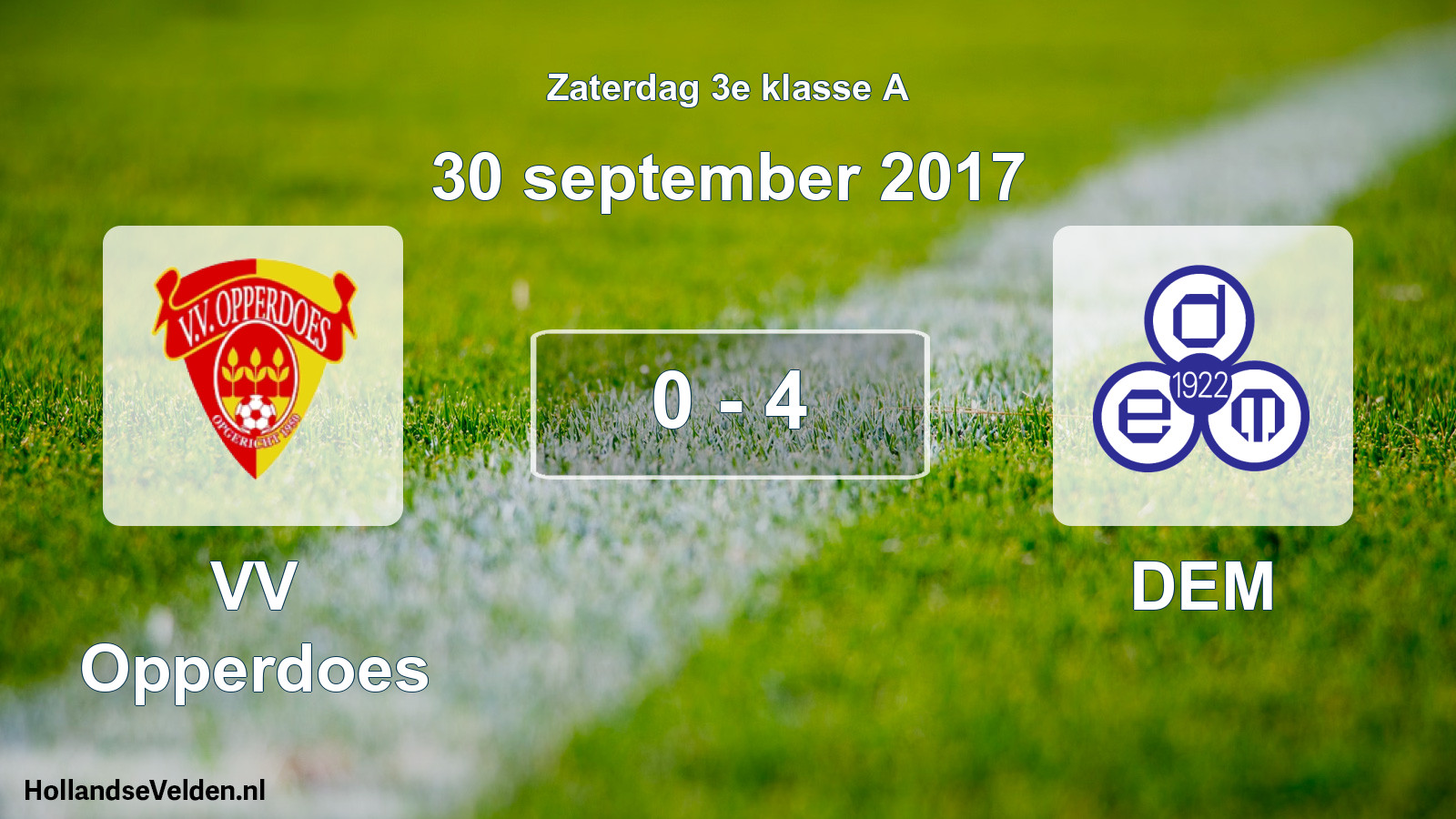 Total number of matches played: VV Opperdoes - DEM 0 - 4 (30 September 2017)