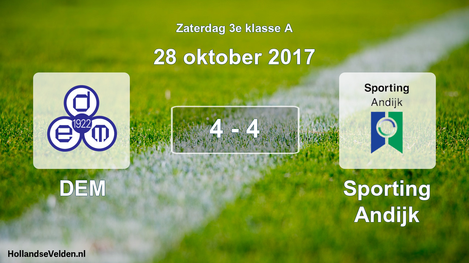 Total number of matches played: DEM - Sporting Andijk 4 - 4 (28 October 2017)