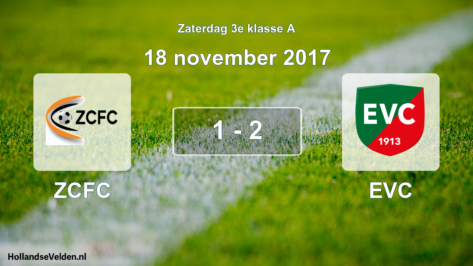 Total number of matches played: ZCFC - EVC 1 - 2 (18 November 2017)