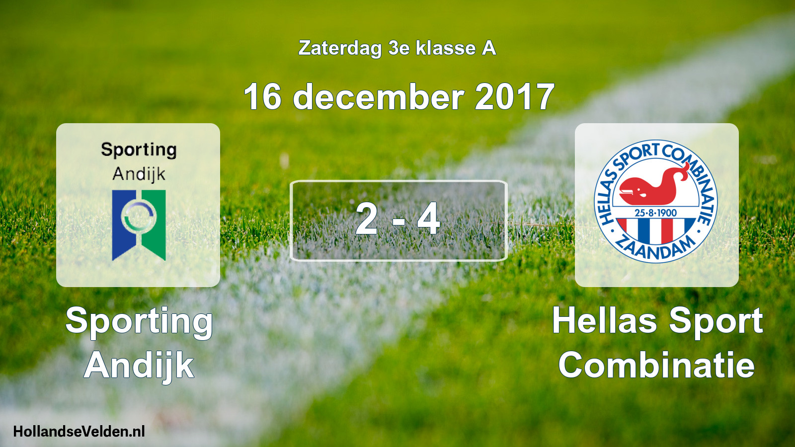 Total number of matches played: Sporting Andijk - Hellas Sport Combinatie 2 - 4 (16 December 2017)